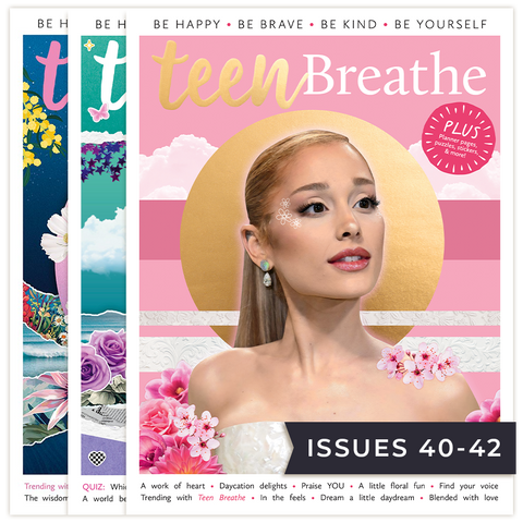 Teen Breathe 3 Issue Bundle - Issues 40, 41, & 42 - Sending from Nov 4